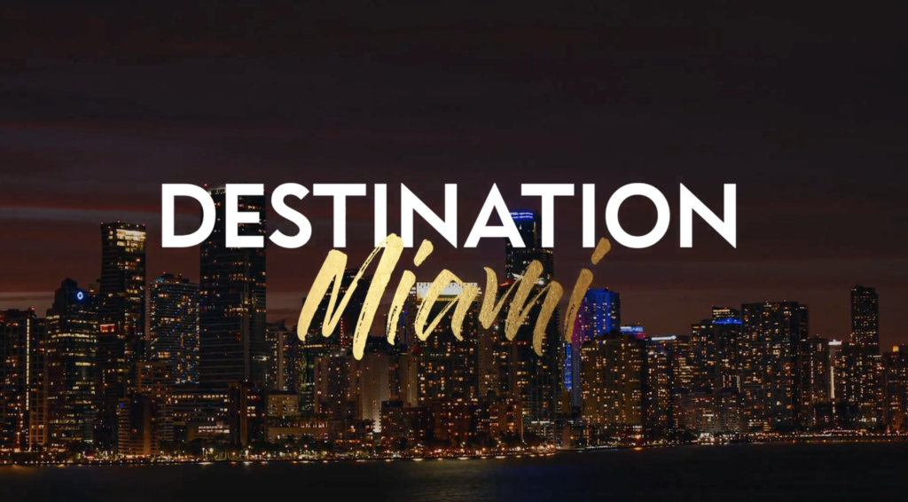 Destination Miami