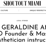 Meet GERALDINE AMIS | CEO Founder & Master Aesthetician instructor